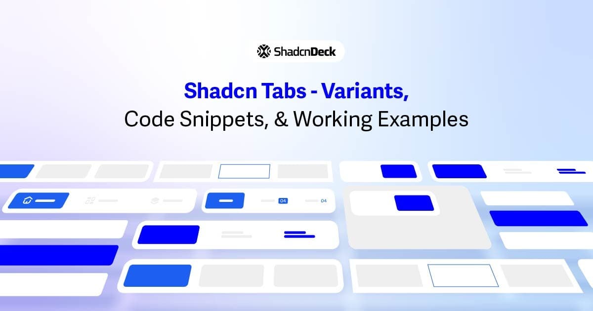Shadcn Tabs Guide - 12+ Variations: Vertical, Animated, Nested & More